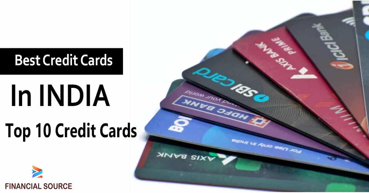Best Credit Cards in India Top 10 Credit Cards