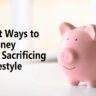 Smart Ways to Save Money