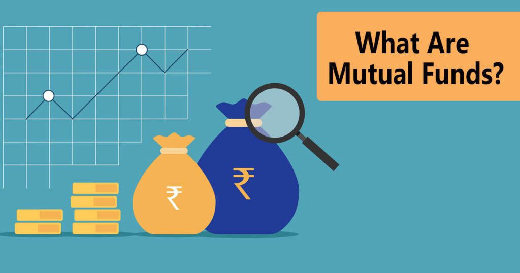 What Are Mutual Funds