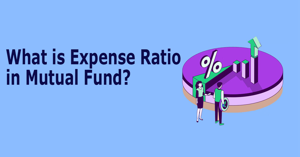 What is Expense Ratio in Mutual Fund