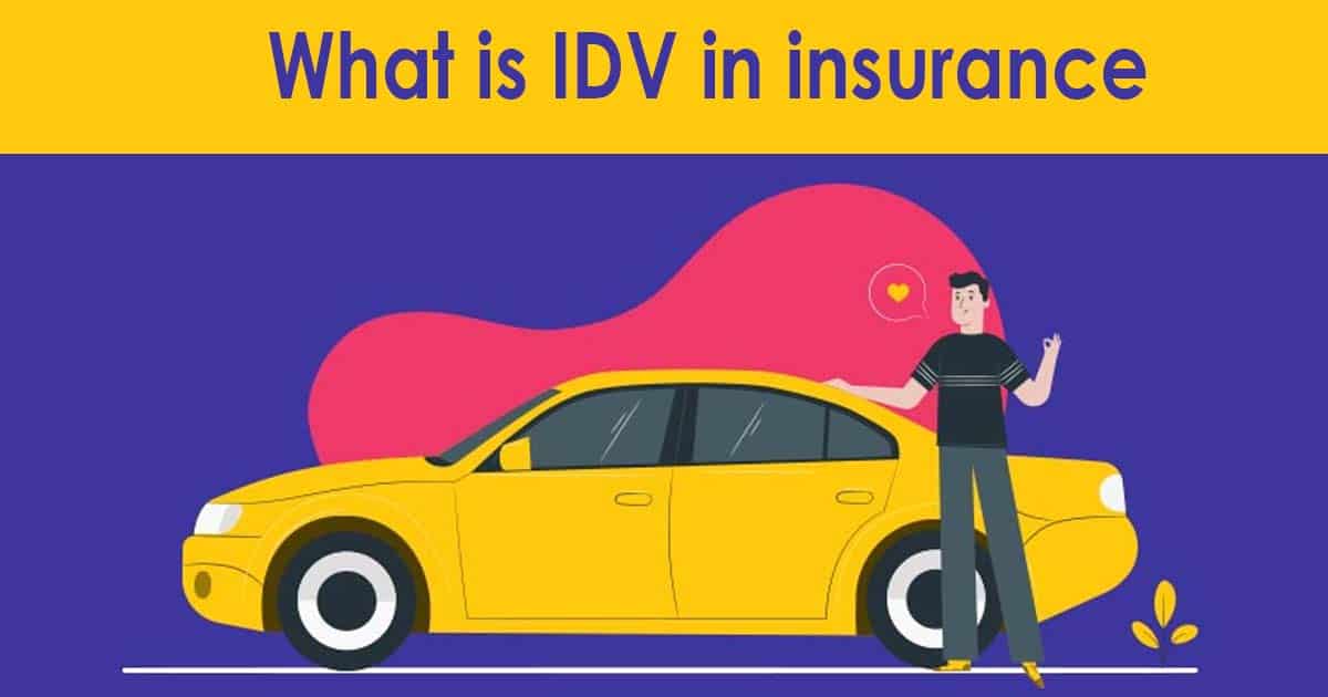 What is IDV in insurance