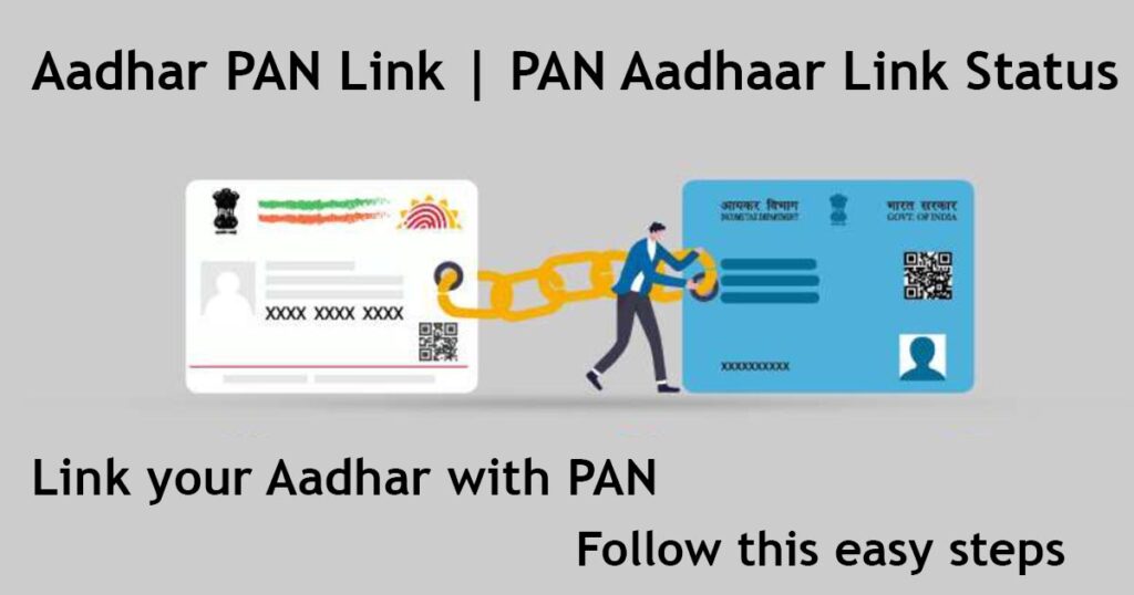 Aadhar PAN Link - PAN Aadhaar Link Status