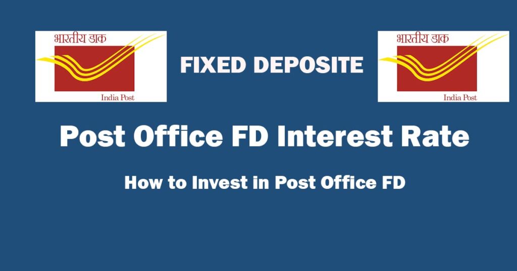 Post Office FD Interest Rate