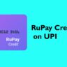 RuPay Credit Card on UPI