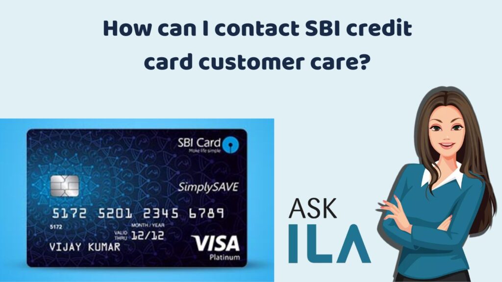 How can I contact SBI credit card customer care