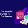 Home Loan Tax Benefits A Complete Guide to Maximizing Tax Savings