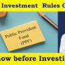 PPF Investment Rules Changes Know before Investing