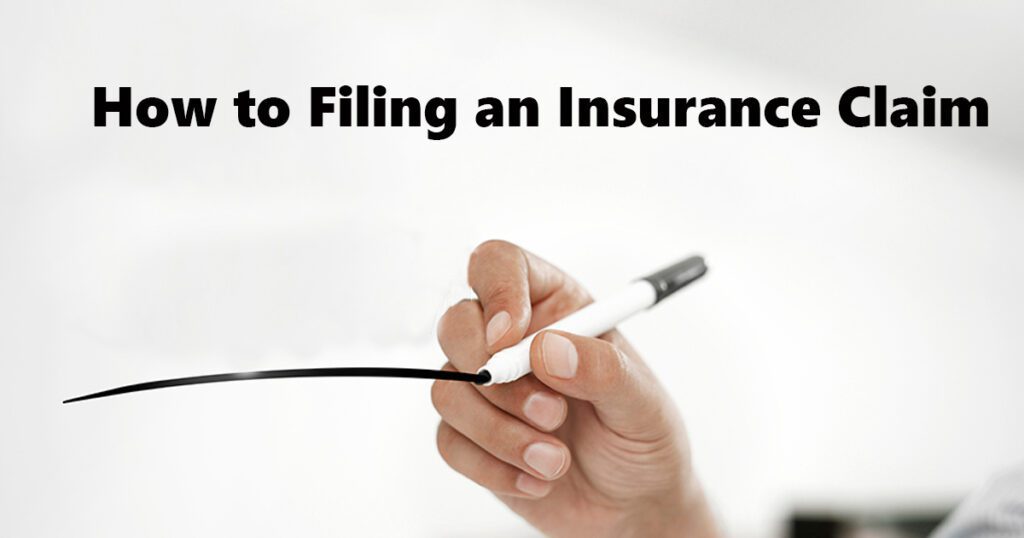 How to Filing an Insurance Claim