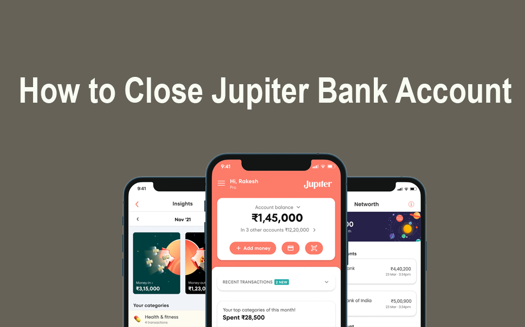 Close Jupiter Bank Account