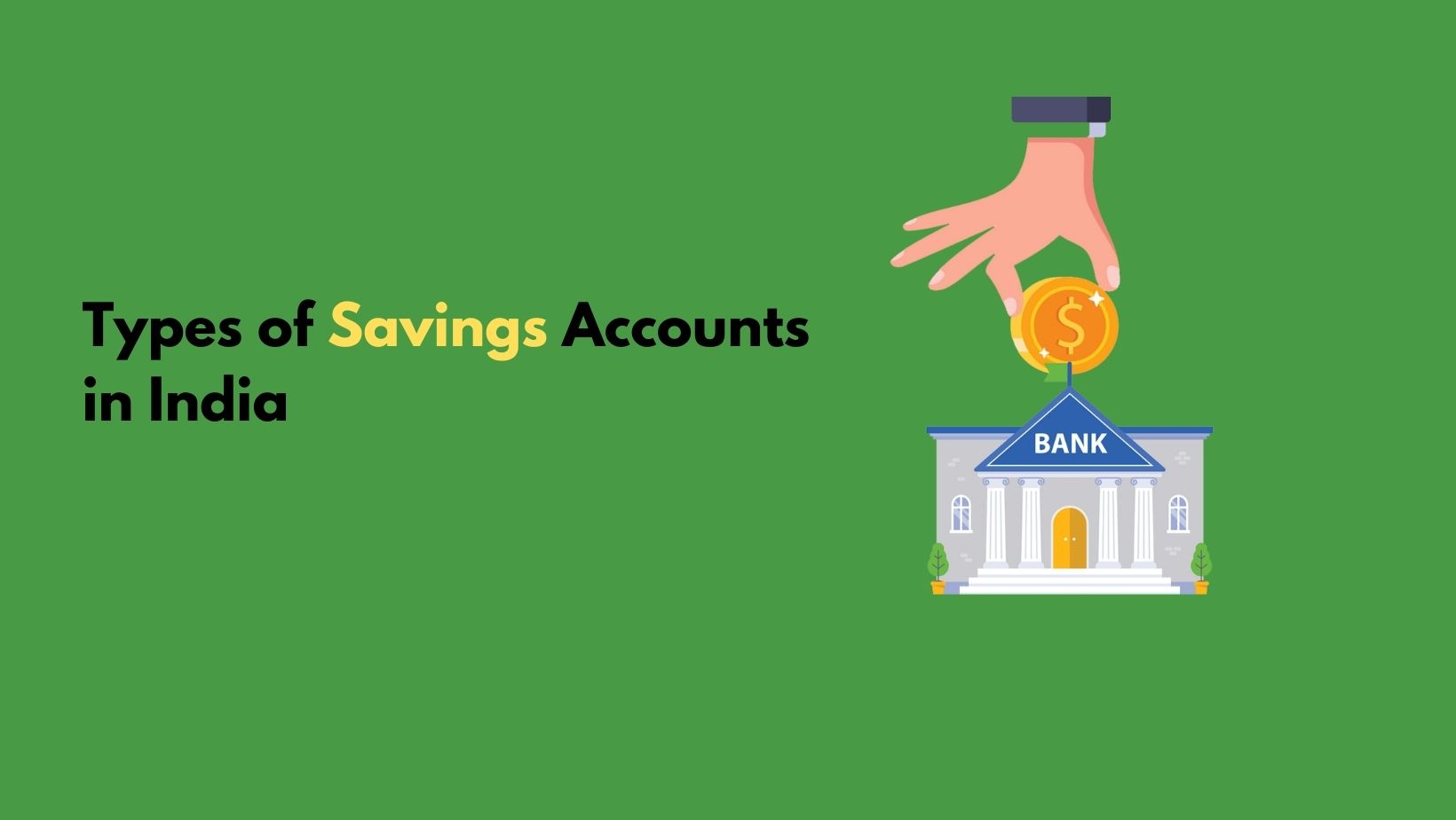 Types of Savings Accounts in India