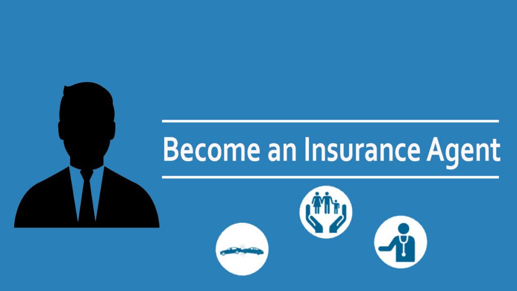 How to Become an Insurance Agent in LIC or Other Insurance Companies