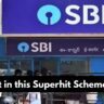 SBI Superhit Scheme