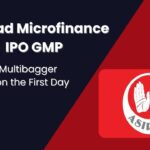 Asirvad Microfinance IPO GMP