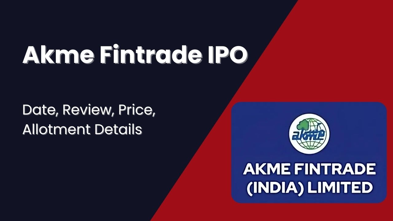 Akme Fintrade IPO