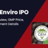 GEM Enviro IPO