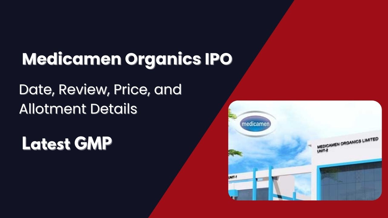 Medicamen Organics IPO