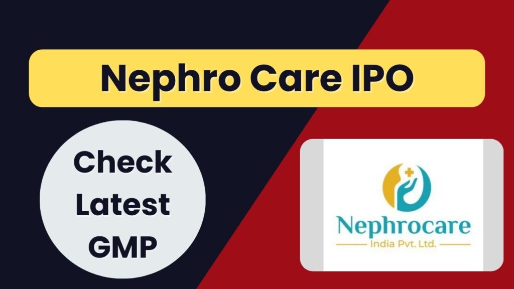 Nephro Care IPO