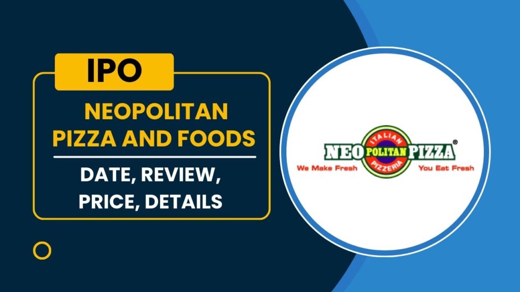 NeoPolitan Pizza and Foods IPO