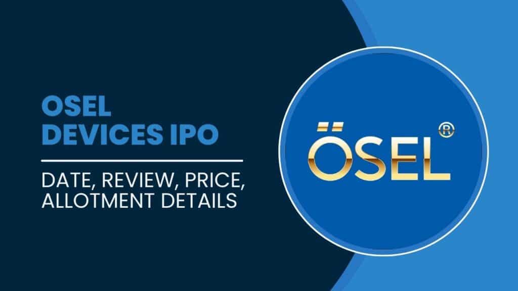 Osel Devices IPO