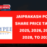 Jaiprakash Power Share Price Target